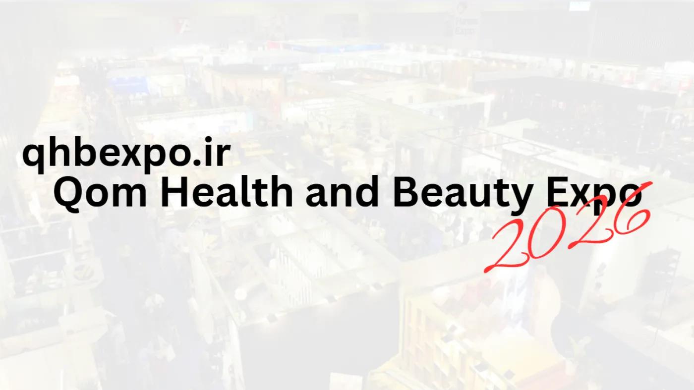 نمایشگاه بین المللی تجهیزات پزشکی ، دندانپزشکی ، دارویی ، آزمایشگاهی و خدمات سلامت (قم هلث)